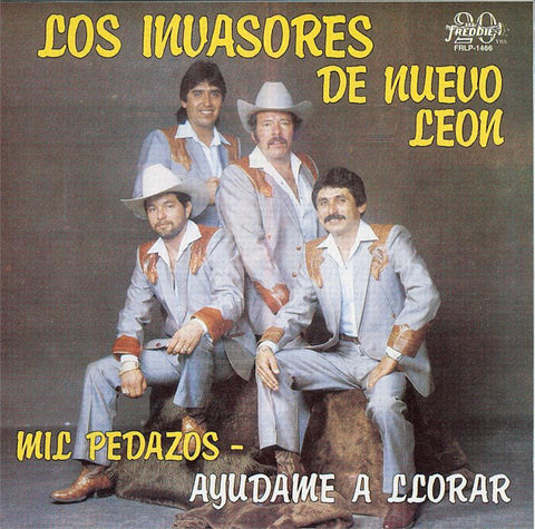 Los Invasores De Nuevo Leon - Mil Pedazos / Ayudame A Llorar