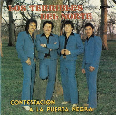 Los Terribles Del Norte - Contestacion A La Puerta Negra