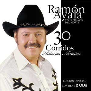 Ramon Ayala Y Sus Bravos Del Norte - 30 Corridos Historias Norteñas