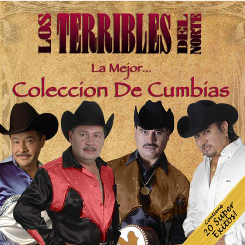 Los Terribles Del Norte - La Mejor Coleccion De Cumbias