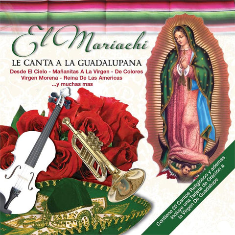Various Artists - El Mariachi Le Canta A La Guadalupana