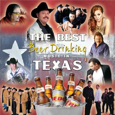 Various Artists - The Best Beer Drinking Music In Texas