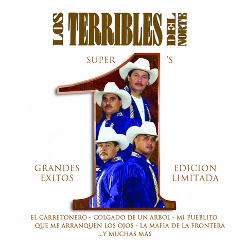 Los Terribles Del Norte - Super #1's - Grandes Exitos