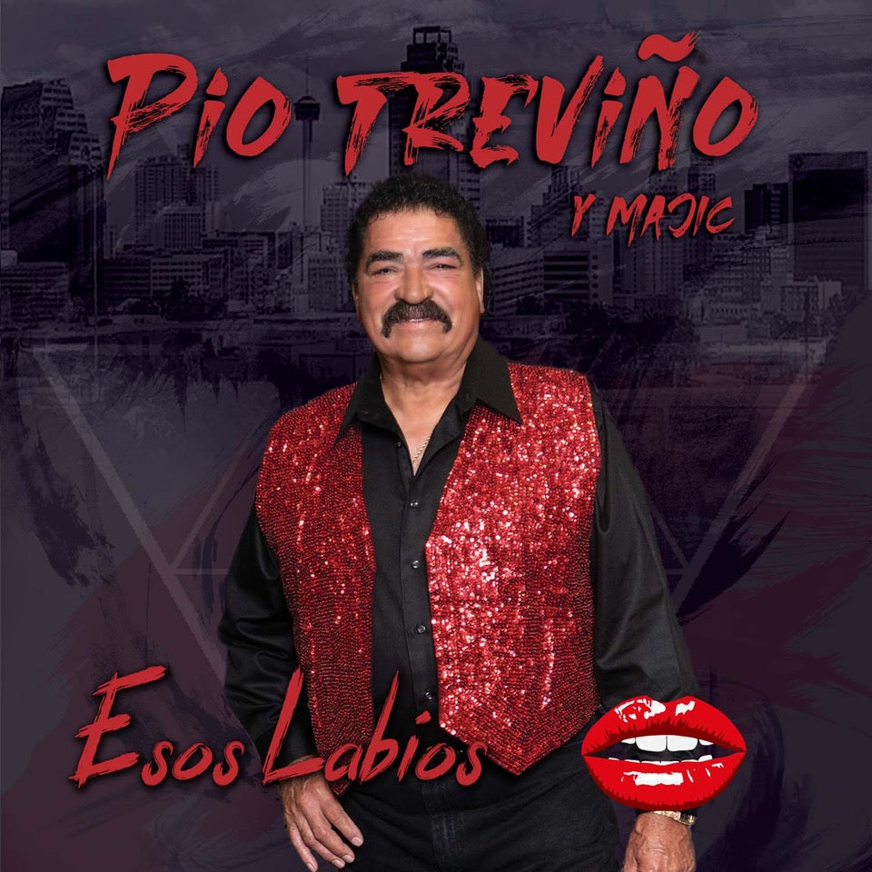 Pio Treviño Y Majic - Esos Labios