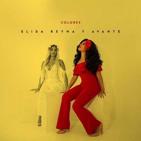 Elida Reyna Y Avante - Colores