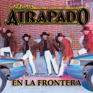 Atrapado - En La Frontera