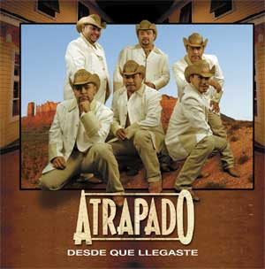 Atrapado - Desde Que Llegaste