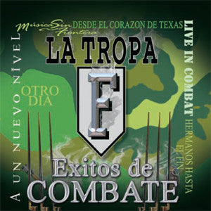 La Tropa F - Exitos De Combate