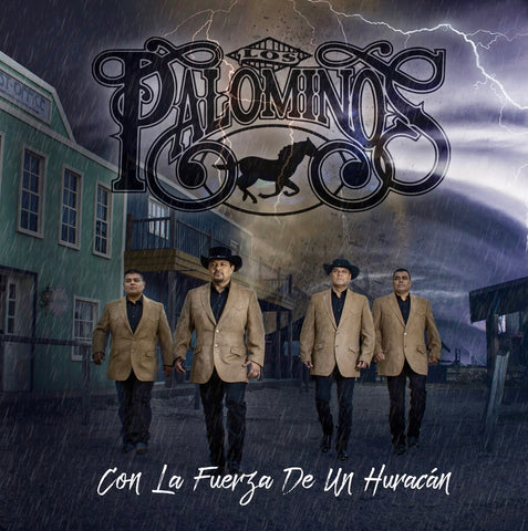 Los Palominos - Con La Fuerza De Un Huracán