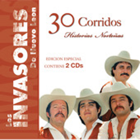 Los Invasores De Nuevo Leon - 30 Corridos- Historias Nortenas