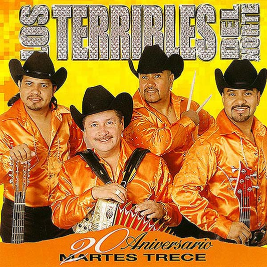 Los Terribles Del Norte - 20 Aniversario - Martes Trece