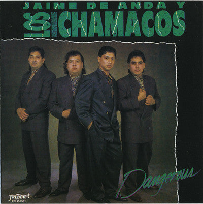 Jaime Y Los Chamacos - Dangerous