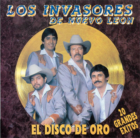 Los Invasores De Nuevo Leon - El Disco De Oro