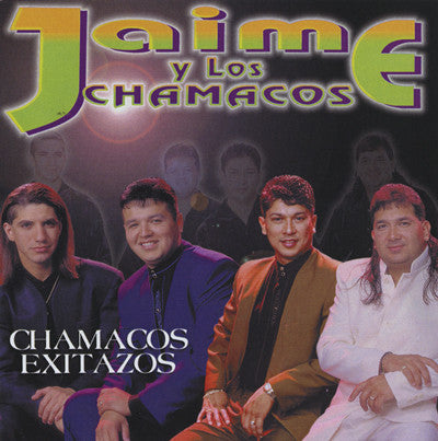 Jaime Y Los Chamacos - Chamacos Exitazos