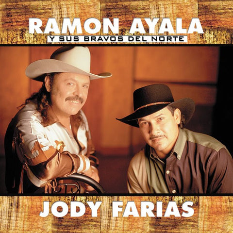 Ramon Ayala Y Jody Farias - Esos Dos Amigos