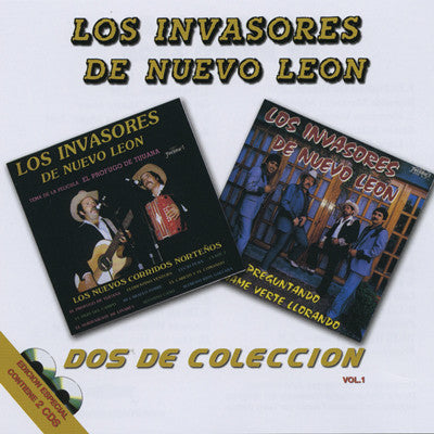 Los Invasores De Nuevo Leon - Dos De Coleccion Vol. I