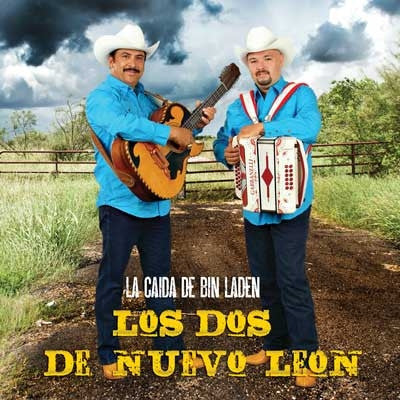 Los Dos De Nuevo Leon - La Caida De Bin Laden