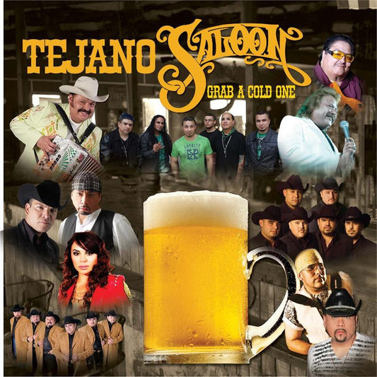 Various Artists - Tejano Saloon, Grab A Cold One