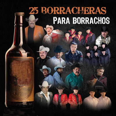 Various Artists - 25 Borracheras Para Borrachos
