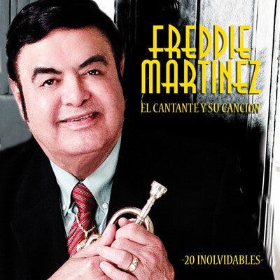 Freddie Martinez - El Cantante Y Su Cancion