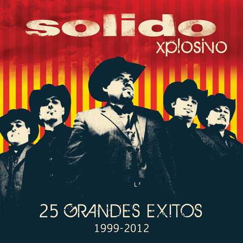 Solido - 25 Grandes Exitos 1999-2012