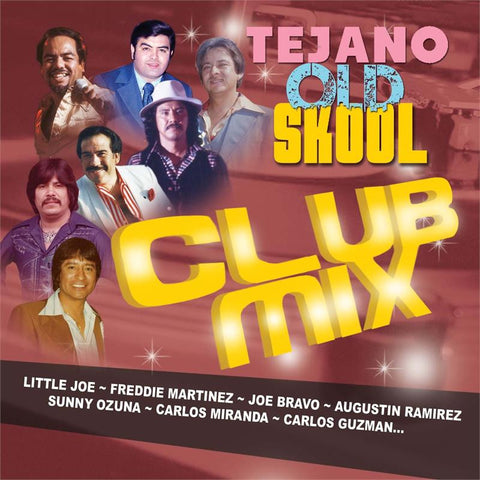 Various Artists - Tejano Old Skool Club Mix