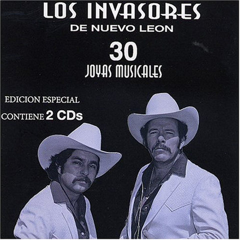 Los Invasores De Nuevo Leon - 30 Joyas Musicales
