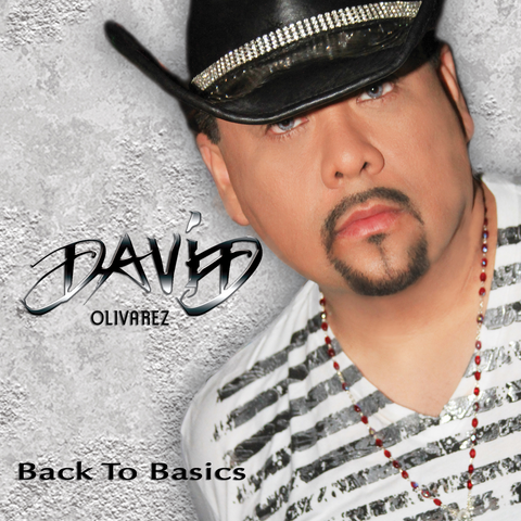 David Olivarez - Back To Basics