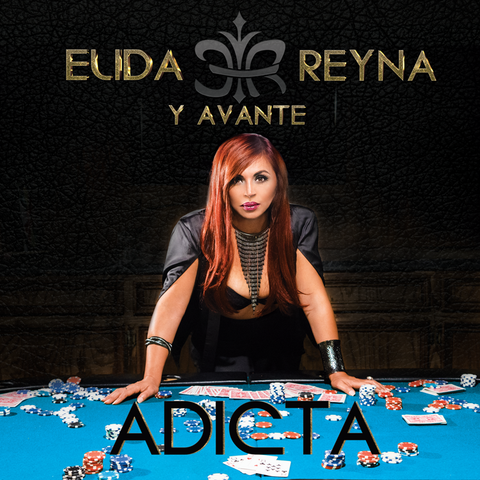 Elida Reyna Y Avante - Adicta