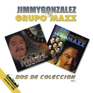 Jimmy Gonzalez Y Grupo Mazz - Dos De Coleccion Vol. 1
