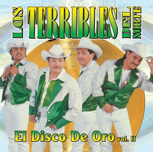 Los Terribles Del Norte - El Disco De Oro Vol. II